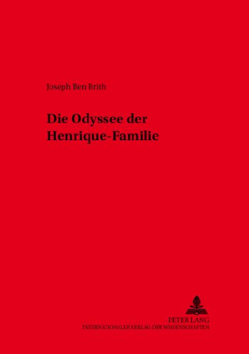Die Odyssee der Henrique-Familie (Kieler Werkstücke)