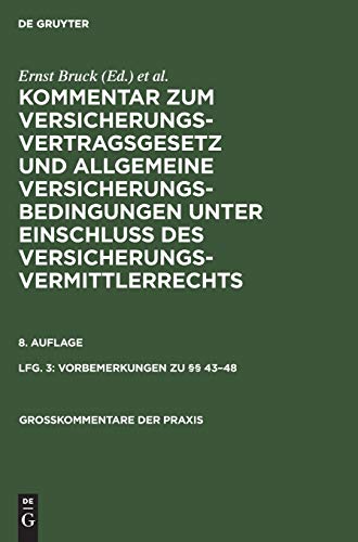 Vorbemerkungen zu §§ 43–48 (Großkommentare der Praxis, Band 3)
