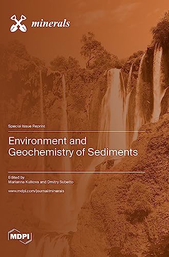 Environment and Geochemistry of Sediments