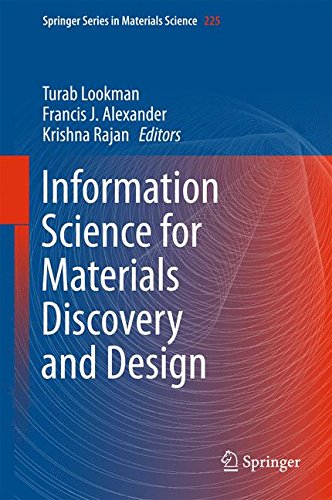 Information Science for Materials Discovery and Design (Springer Series in Materials Science)