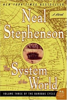 The System of the World: Volume Three of the Baroque Cycle (P.S.)