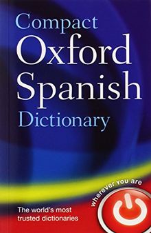 Compact Oxford Spanish Dictionary (Diccionario Oxford Compact)