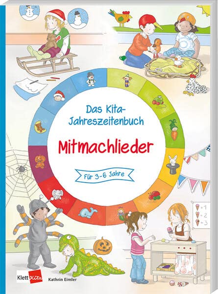 Eimler, Kathrin: Das Kita-Jahreszeitenbuch: Mitmachlieder