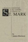 Practical Commentary on the Gospel of St. Mark