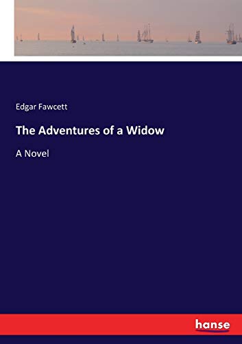 The Adventures of a Widow: A Novel
