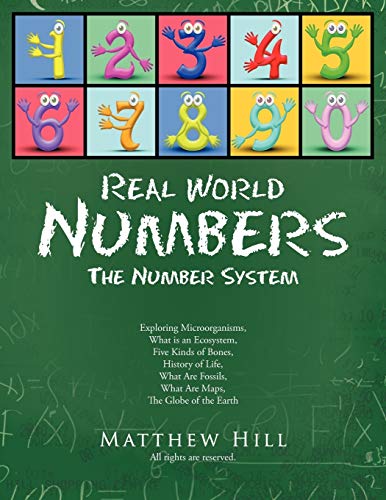 Real World Numbers: The Number System
