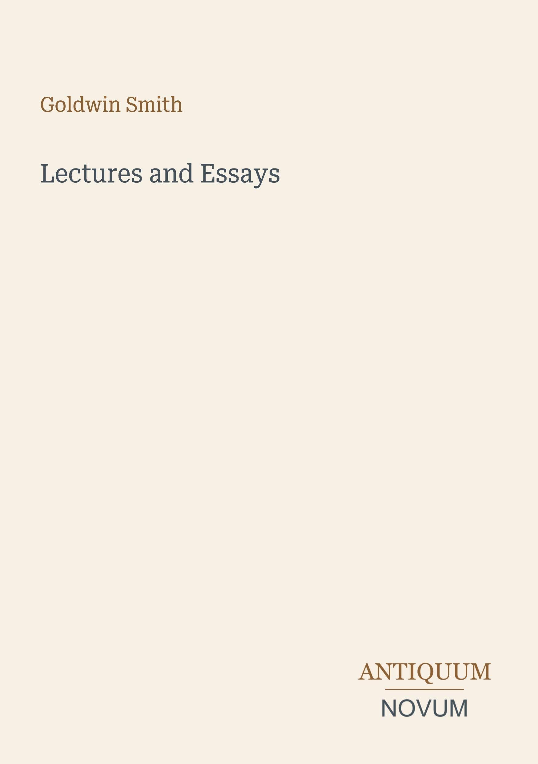 Lectures and Essays