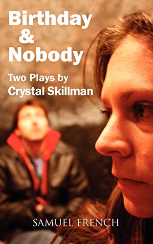 Crystal Skillman Birthday And Nobody