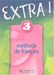 Extra ! 3 : méthode de français