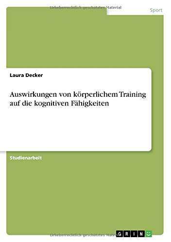 Auswirkungen von körperlichem Training auf die kognitiven Fähigkeiten