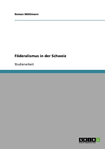 Föderalismus in der Schweiz