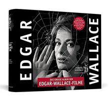 Das große Album der Edgar-Wallace-Filme | Handsigniert von Karin Dor - Der prachtvolle Bildband zu den 32 Rialto-/Constantin-Filmen der deutschen Kriminalserie 1959 - 1972 von Gerd Naumann (Hrsg.), Joachim Kramp (Hrsg.)  | Buch | Zustand gut