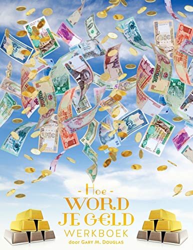 Douglas, Gary M. Hoe Word Je G¿ld Werkboek - Money Workbook Dutch