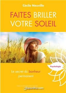 Faites briller votre soleil