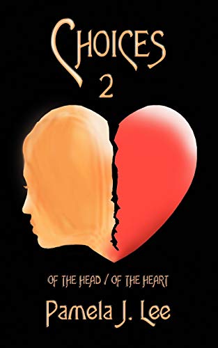 Choices2 of the Head/of the Heart