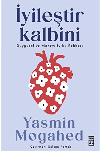 Yasmin Mogahed Iyilestir Kalbini