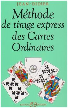 Méthode de tirage express des cartes ordinaires