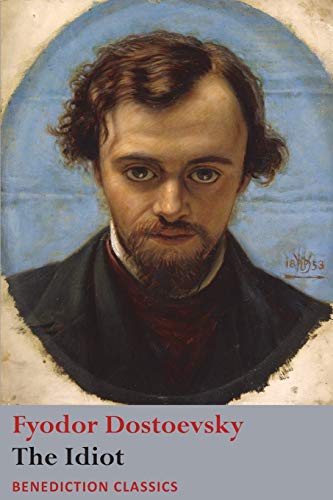 Fyodor Dostoevsky The Idiot