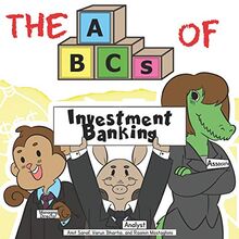 The ABCs of Investment Banking (Very Young Professionals, Band 3)