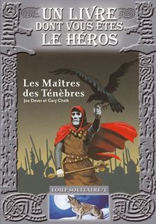 Les maîtres des Ténèbres