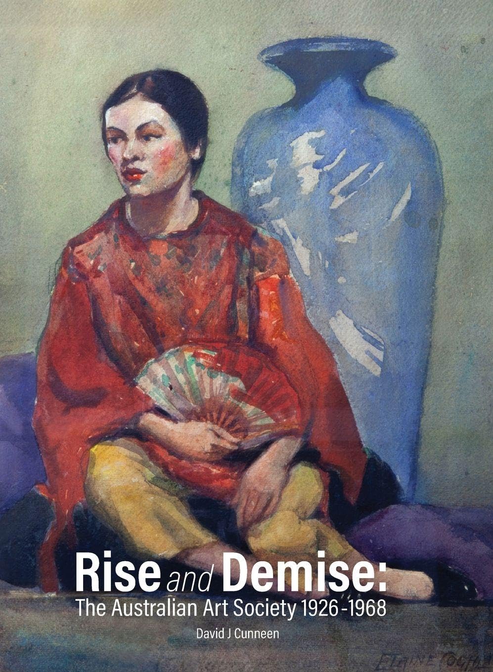 Rise and Demise: The Australian Art Society 1926-1968