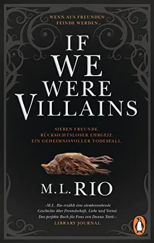 If We Were Villains (M. L. Rio)