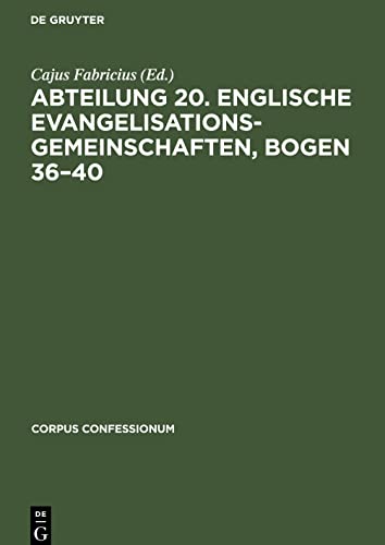 Abteilung 20. Englische Evangelisationsgemeinschaften, Bogen 36¿40