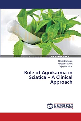 Role of Agnikarma in Sciatica – A Clinical Approach