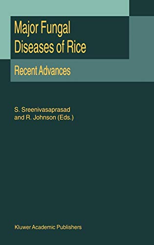 Major Fungal Diseases of Rice: Recent Advances (Heidelberger Taschenbucher)