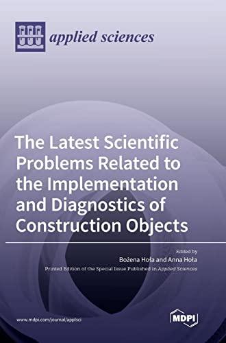 The Latest Scientific Problems Related to the Implementation and Diagnostics of Construction Objects