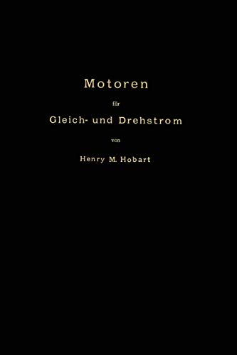 Motoren für Gleich- und Drehstrom