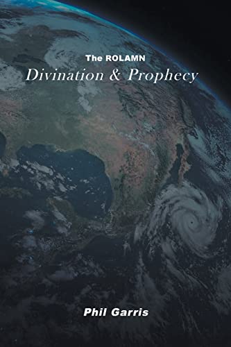 The ROLAMN: Divination and Prophecy