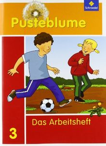 Pusteblume. Das Sprachbuch - Ausgabe 2010 für Berlin, Brandenburg, Mecklenburg-Vorpommern, Sachsen-Anhalt und Thüringen: Arbeitsheft 3: Berlin, ... Sachsen-Anhalt. Ausgabe 2010