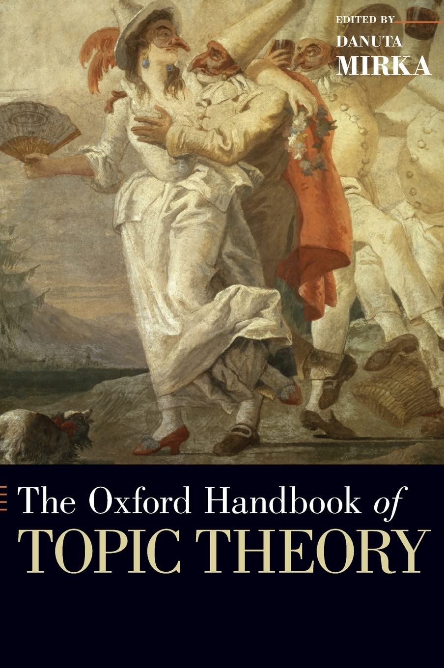 OHB TOPIC THEORY OHBK C (Oxford Handbooks)