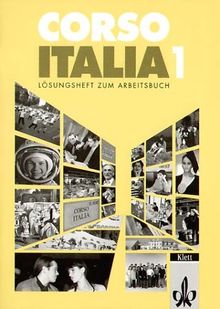 Corso Italia 1. Lösungsheft zum Arbeitsbuch