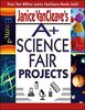 Janice VanCleave's A+ Science Fair Projects (JANICE VAN CLEAVE'S A+ PROJECTS IN)