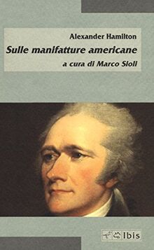 Sulle manifatture americane (Minimalia)