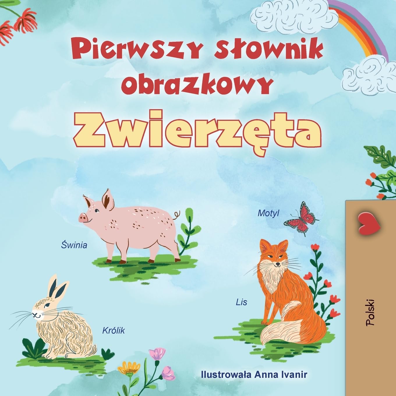 First Picture Dictionary - Animals (Polish Children's Book) (Polish Bedtime Collection)