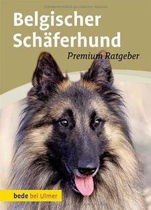 Belgischer SchÃ¤ferhund: Malinois, Groenendael, Tervueren, Laekenois