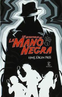 Aventuras de la mano negra (ESPASA JUVENIL)
