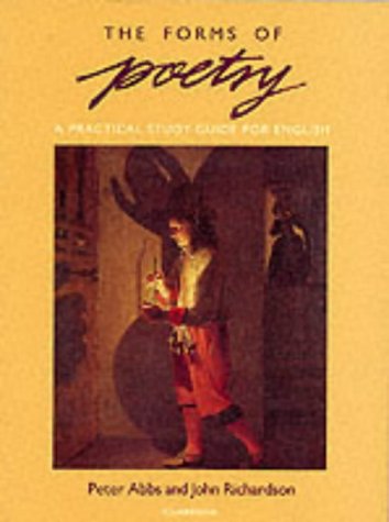 The Forms of Poetry: A Practical Study Guide for English