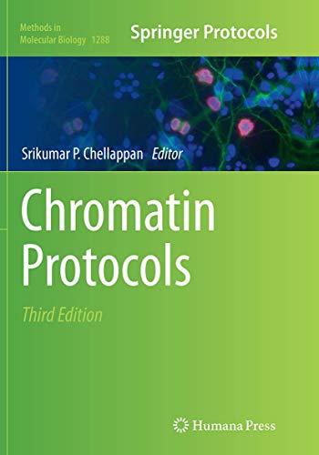 Chromatin Protocols (Methods in Molecular Biology, 1288, Band 1288)