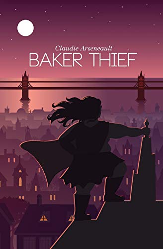 Claudie Arseneault Baker Thief