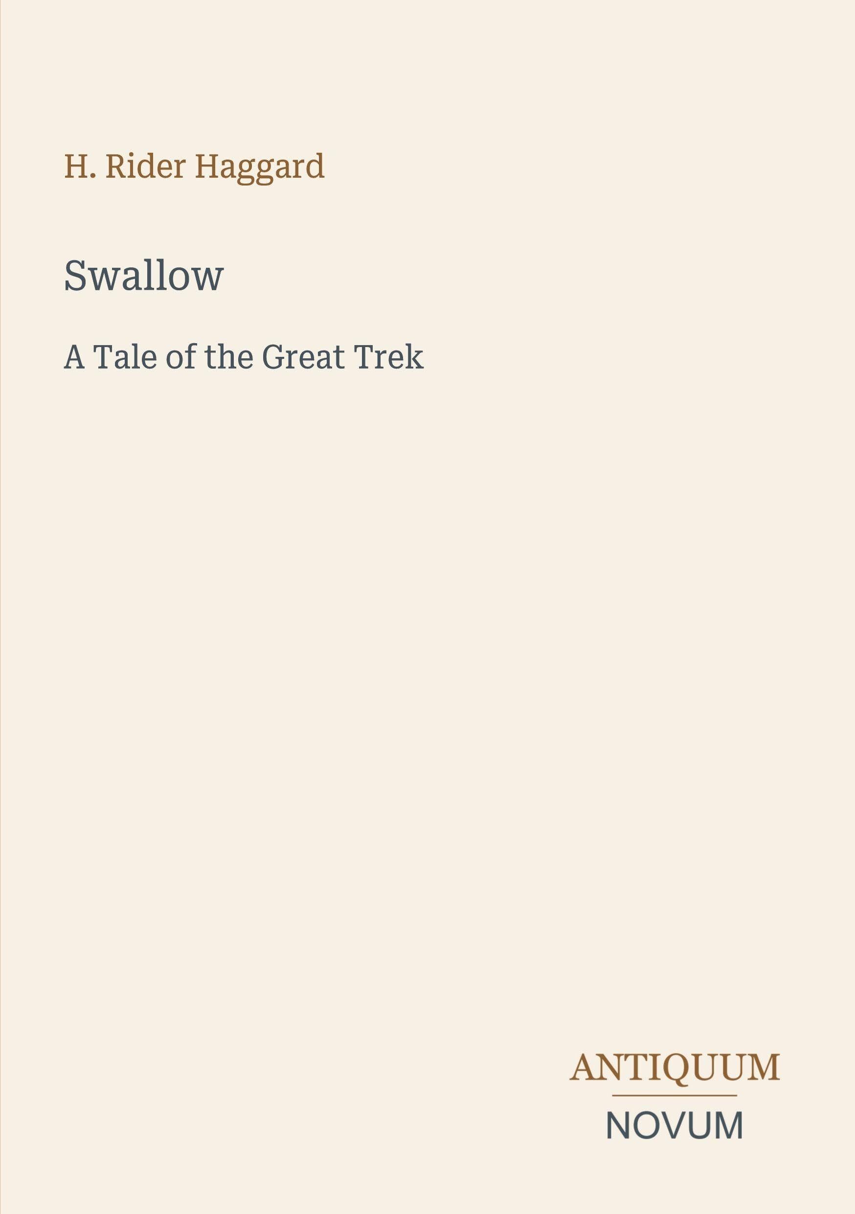 Swallow: A Tale of the Great Trek