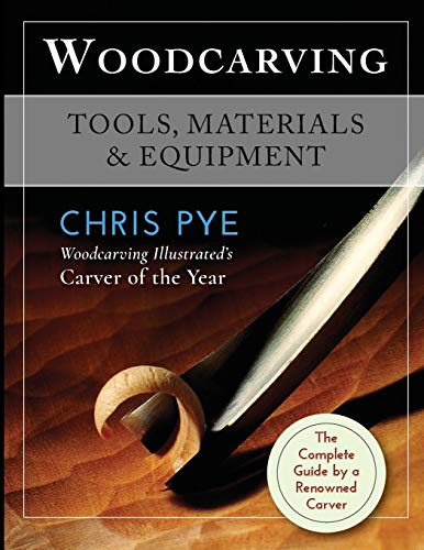 Chris Pye Woodcarving, Tools, Materials & Equipment
