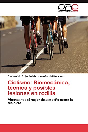 Ciclismo: Biomecánica, técnica y posibles lesiones en rodilla: Alcanzando el mejor desempeño sobre la bicicleta