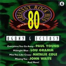Agony And Ecstasy-80s Greatest Vol. 6