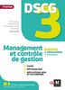 DSCG 3 management et contrôle de gestion : manuel + applications + corrigés