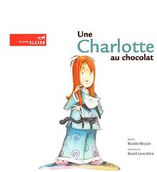 Une Charlotte au chocolat (Klaxon)