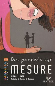 Des parents sur mesure